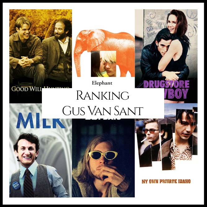 Gus Van Sant Filmography Movie Ranking Movies
