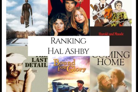 Hal Ashby Filmography Movie Ranking Movies
