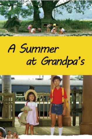 A Summer at Grandpa's (1984) 