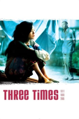 Three Times (2005) 