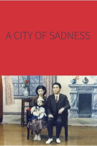 A City of Sadness (1989) 