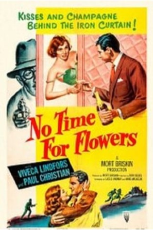 No Time for Flowers (1952) 