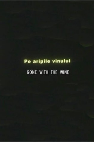 Gone with the Wine (2002) 