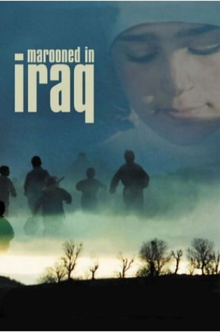 Marooned in Iraq (2002) 