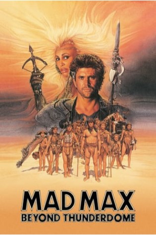 Mad Max Beyond Thunderdome (1985) 