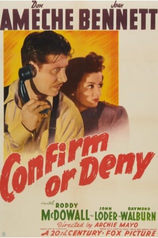 Confirm or Deny (1941) 
