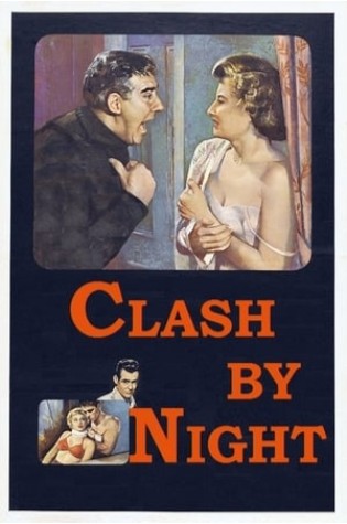 Clash by Night (1952) 