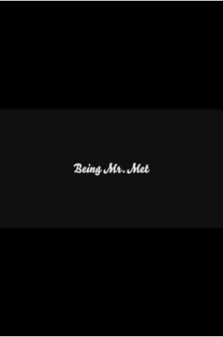 Being Mr. Met (2015) 
