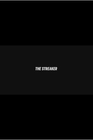 The Streaker (2015) 