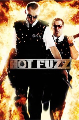 Hot Fuzz (2007) 