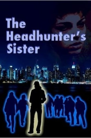 The Headhunter's Sister 