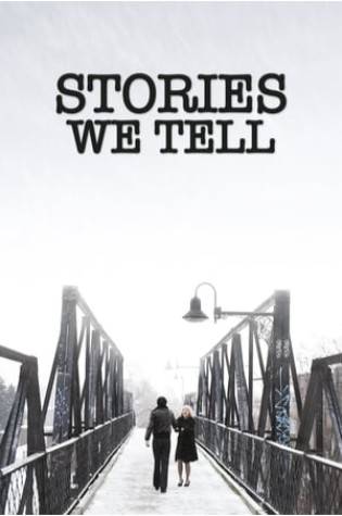 Stories We Tell 