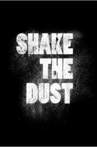 Shake the Dust  