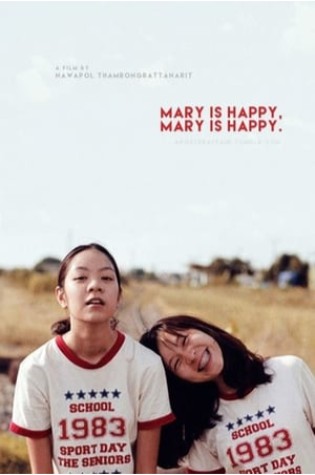 Mary Is Happy, Mary Is Happy    