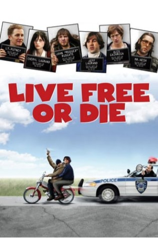 Live Free or Die 