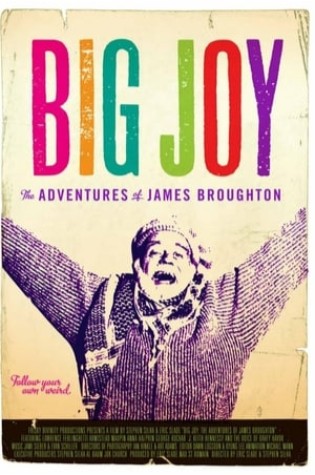 Big Joy: The Adventures of James Broughton