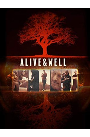 Alive & Well Alive & Well