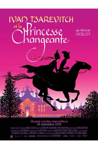Ivan Tsarevitch and the Changing Princess: Four Enchanting Tales 