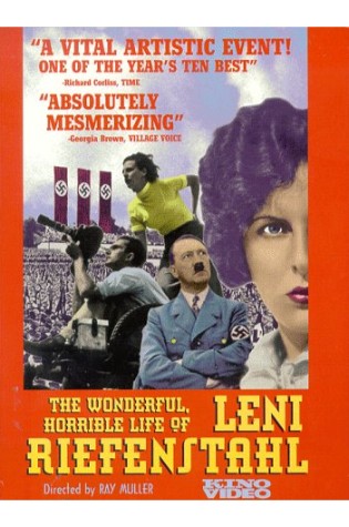 The Wonderful, Horrible Life of Leni Riefenstahl The Wonderful, Horrible Life of Leni Riefenstahl
