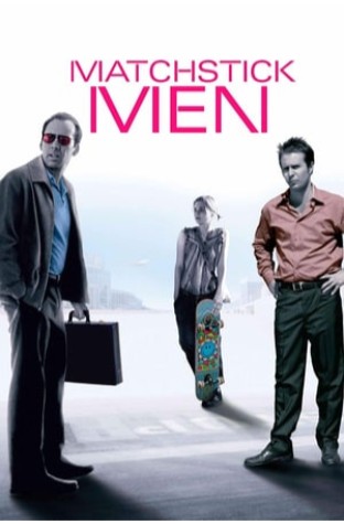 Matchstick Men	