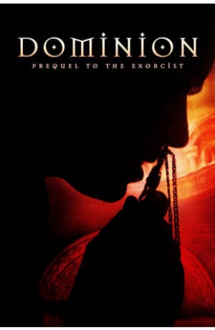 Dominion: Prequel to the Exorcist (2005) 