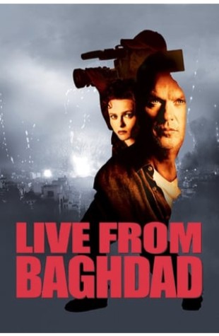Live from Baghdad (2002) 