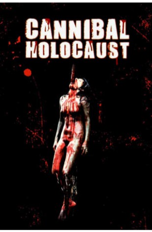 Cannibal Holocaust (1980) 