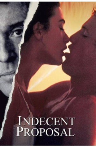 Indecent Proposal (1993) 