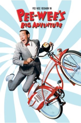 Pee-wee’s Big Adventure 