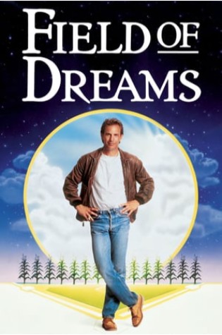 Field of Dreams (1989)