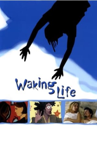 Waking Life (2001)