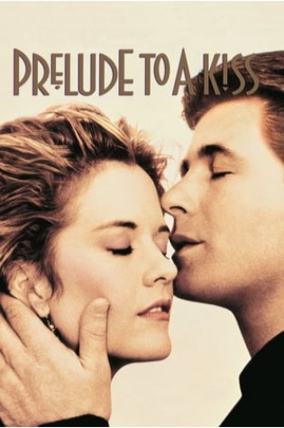 Prelude to a Kiss (1992)