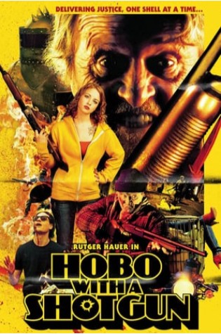 Hobo With a Shotgun (2011)