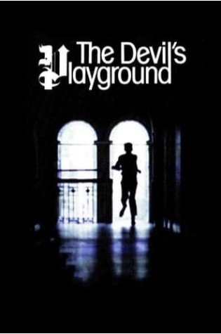 The Devil's Playground (1976)