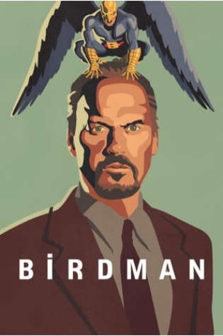 Birdman or (The Unexpected Virtue of Ignorance) (2014)