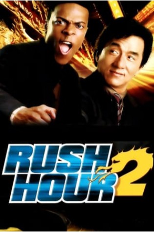 Rush Hour 2 (2001)