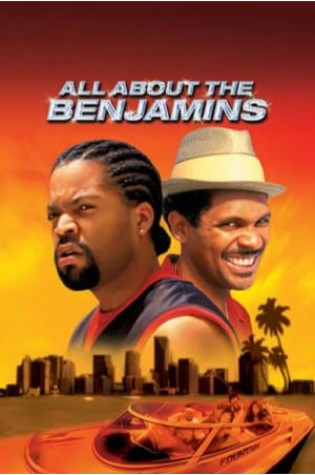 All About the Benjamins (2002)