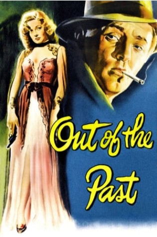 Out of the Past (1947)