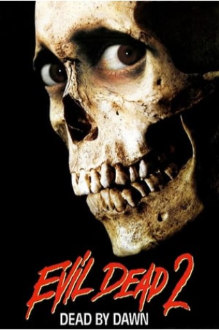 Evil Dead 2 (1987)