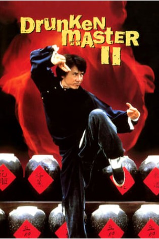 Drunken Master 2 (aka The Legend of Drunken Master, 1994)