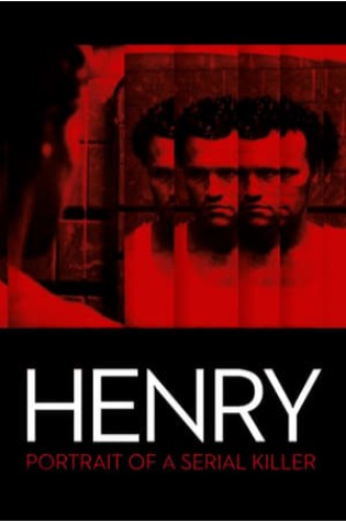 Henry: Portrait of a Serial Killer (1986)