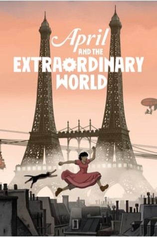 April and the Extraordinary World (2015)