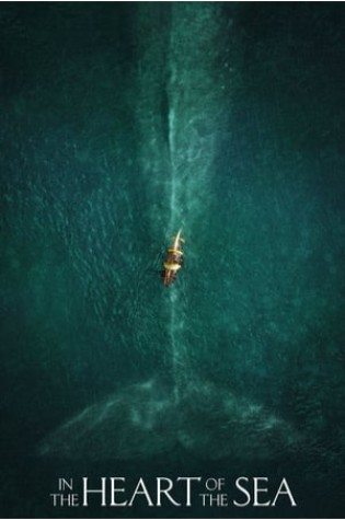 In the Heart of the Sea (2015)