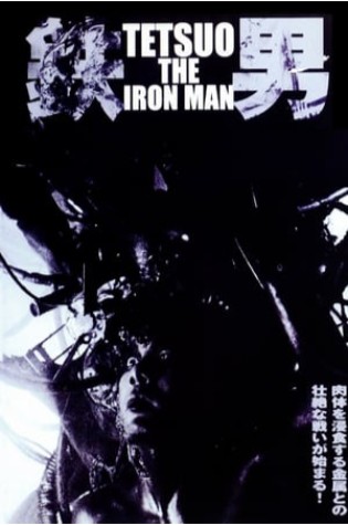 Tetsuo: The Iron Man (1989)