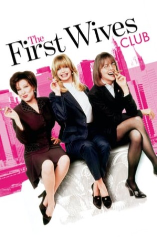 The First Wives Club (1996)