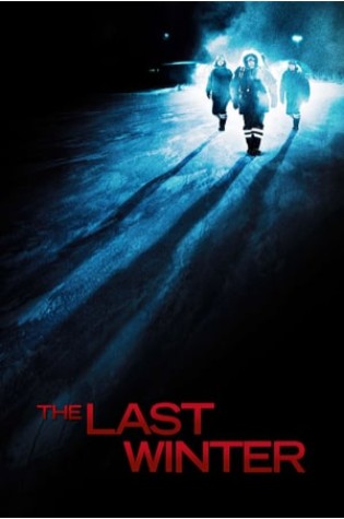 The Last Winter (2006)