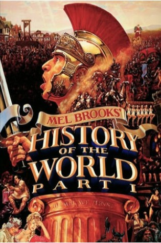 History of the World: Part I (1981)