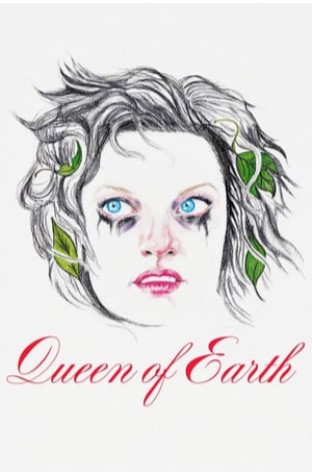 Queen of Earth (2015)