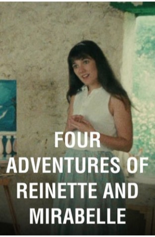 Four Adventures of Reinette and Mirabelle (1987)