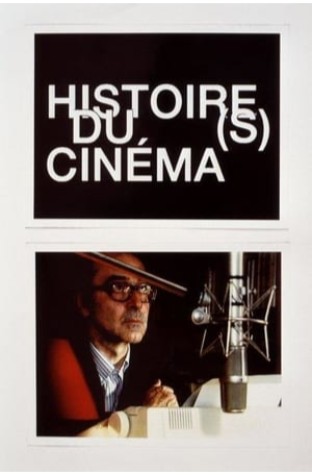 Moments choisis des histoire(s) du cinéma (2004)